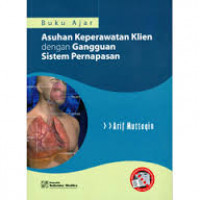 Image of Asuhan Keperawatan Klien Dengan Gangguan Sistem Pernapasan