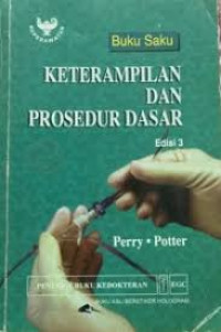 Image of Buku Saku Ketrampilan Dan Prosedur Dasar