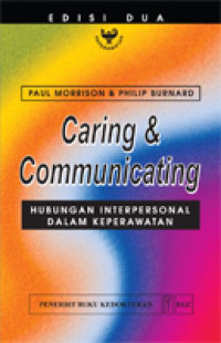Image of Caring & Communicating Hubungan Interpersonal Dalam Keperawatan