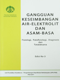 Image of Gangguan Keseimbangan Air-Elektrolit Dan Asam-Basa