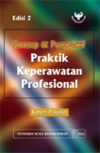 Image of Konsep & Perspektif Praktik Keperawatan Profesional