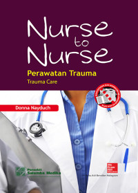 Image of Nurse to Nurse Perawatan Trauma Trauma Care