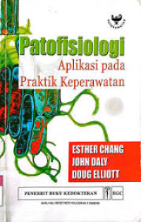 Patofisiologi Aplikasi Pada Praktik Keperawatan