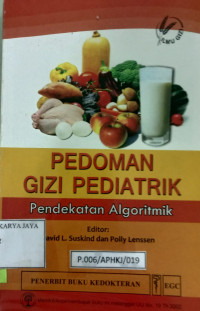 PEDOMAN GIZI PEDIATRIK Pendekatan Algoritmik