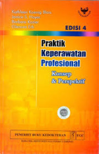 Image of Praktik Keperawatan Profesional Konsep & Perspektif