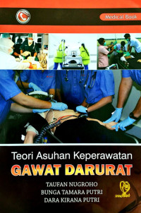 Teori Asuhan Keperawatan GAWAT DARURAT