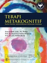 Terapi Metakognitif pada Pasien Skizofrenia dengan Waham